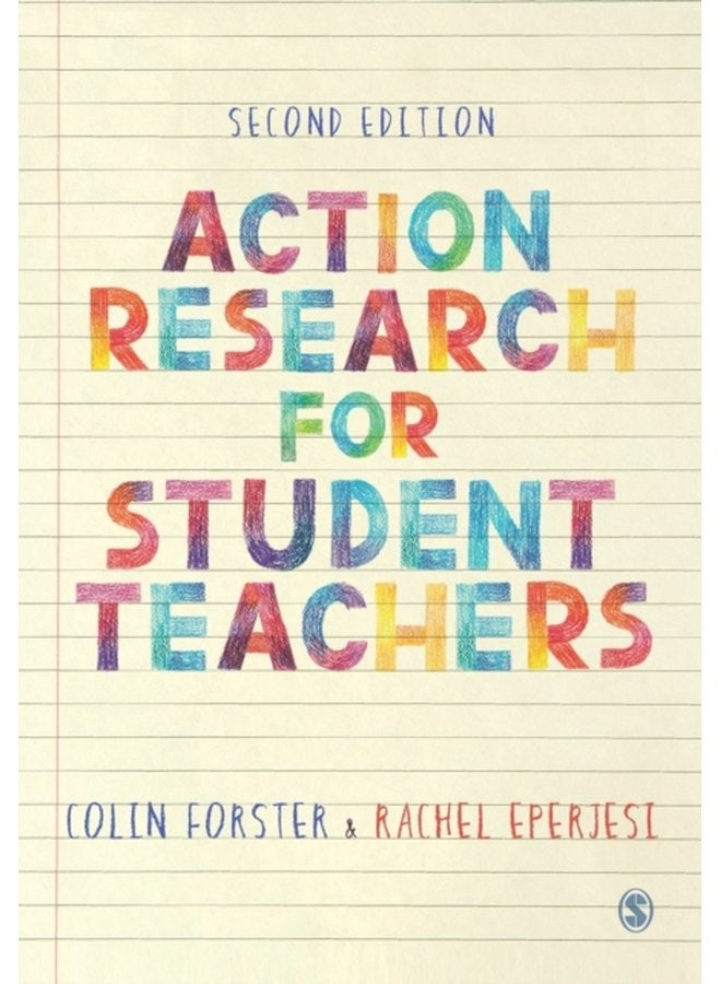 Action Research for Student Teachers - Paperback