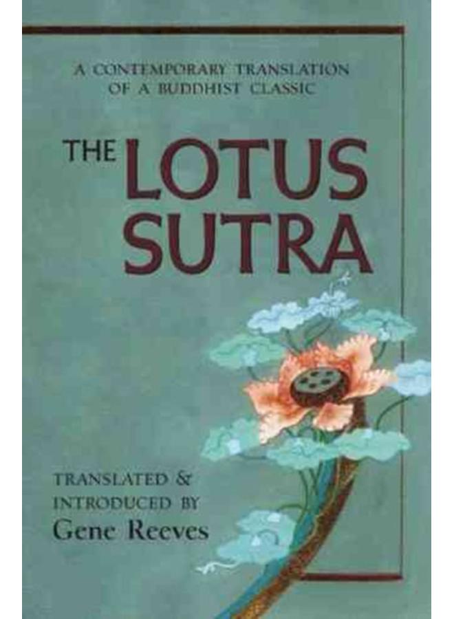 Lotus Sutra : A Contemporary Translation of a Buddhist Classic