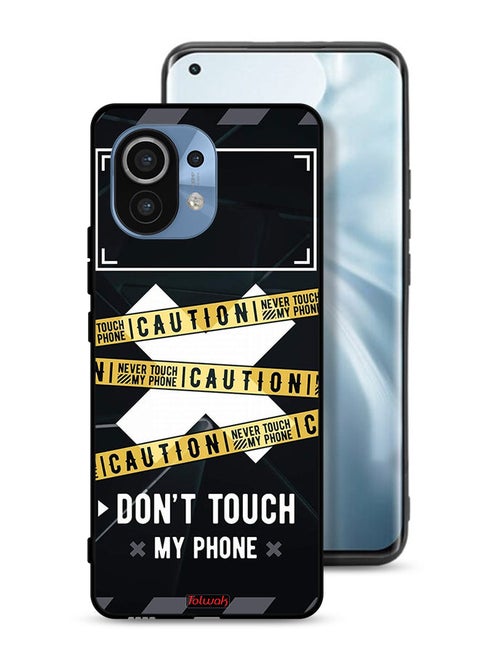 Xiaomi Mi 11 Protective Case Cover Caution Never Touch My Phone