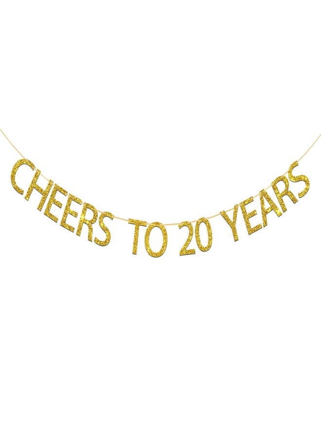 WeBenison Gold Glitter Cheers to 20 Years Banner for 20th Birthday / 20th Wedding Anniversary / 20th Birthday Party Decorations - Image 1