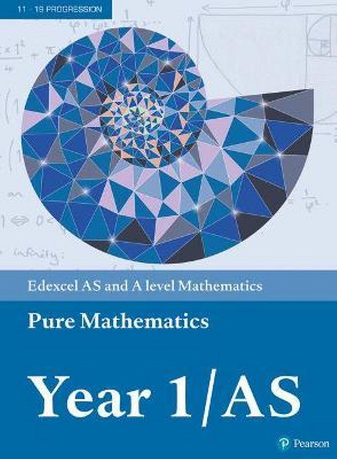 Edexcel AS and A level Mathematics Pure Mathematics Year 1/AS Textbook + e-book