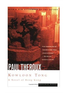 Kowloon Tong: A Novel Of Hong Kong 
