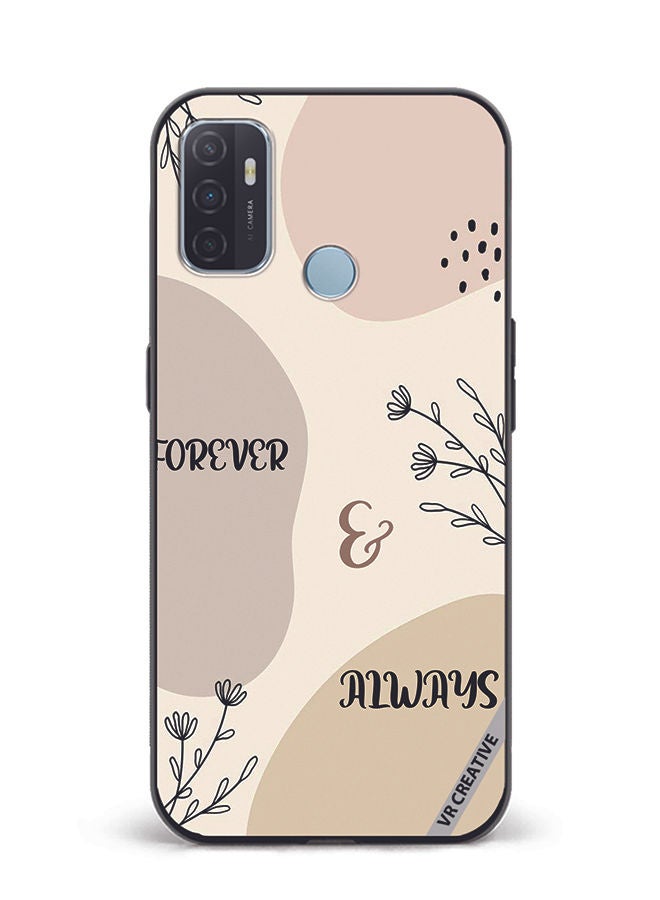 VR CREATIVE Protective Case Cover For Oppo A53 Forever And Always Design Multicolour - Image 1