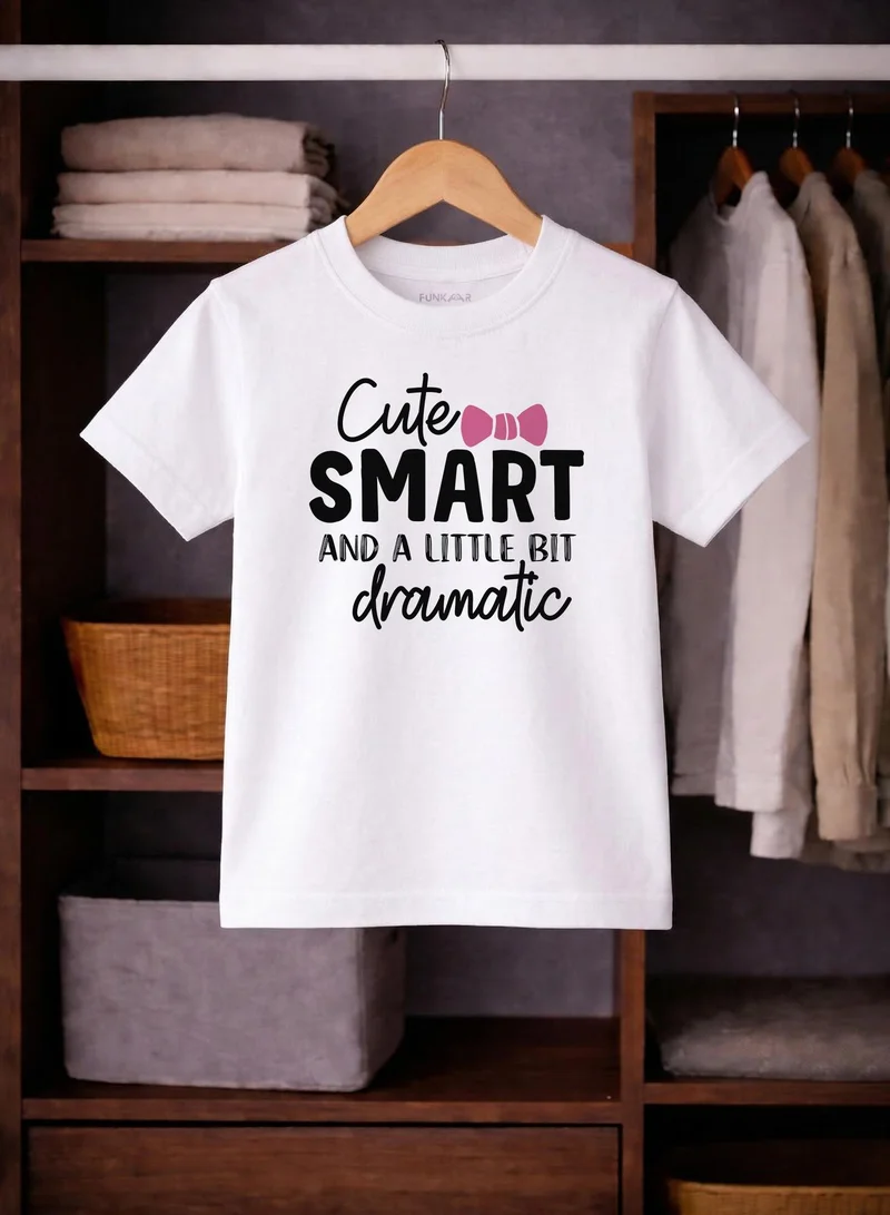 Funkaar Funkaar Girl Cute Smart And Dramatic T-Shirt