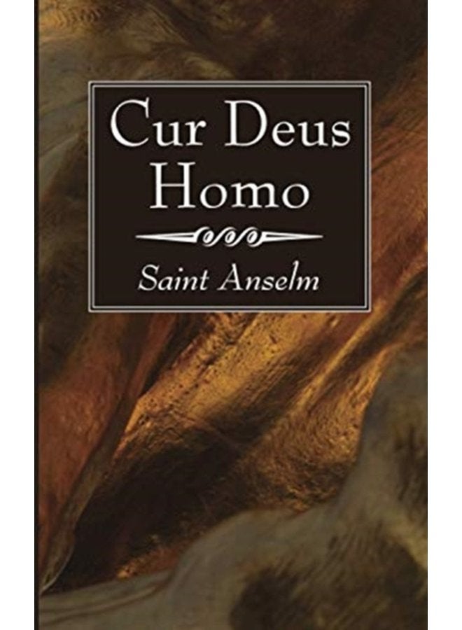 Cur Deus Homo - Paperback