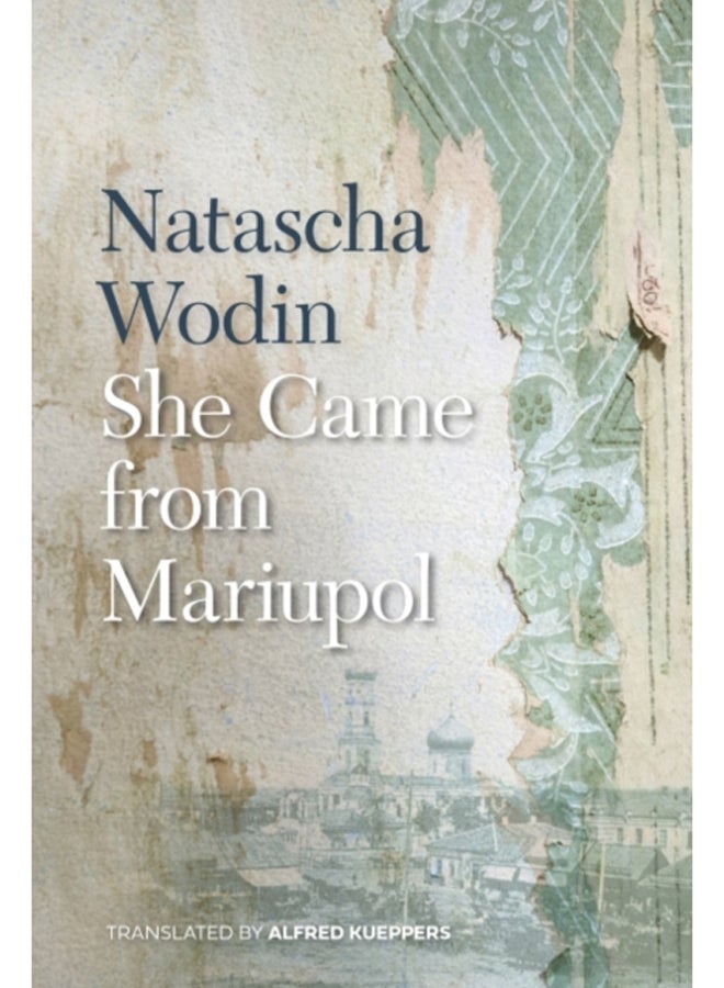 She Came from Mariupol