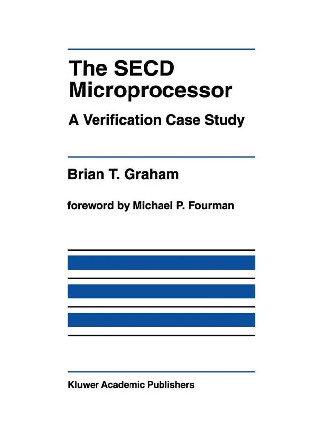 The SECD Microprocessor: A Verification Case Study 