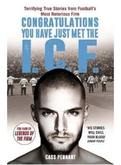 Congratulations You Have Just Met the ICF : They Have Style, They Have Violence... The Intercity Firm Are All Your Worst Nightmares Come True