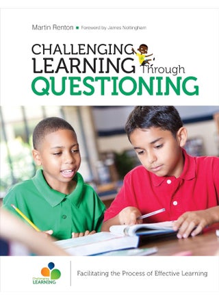 Challenging Learning Through Questioning: Facilitating the Process of Effective Learning - pzsku/ZAD2C0DB69EB32EA2BF23Z/45/_/1737979430/e433ea5e-3ce5-452c-b055-19525e7765cd