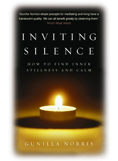 Inviting Silence: How to Find Inner Stillness and Calm