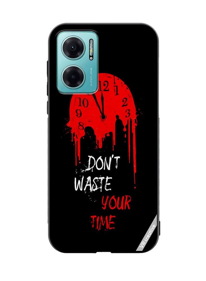VR CREATIVE Protective Case Cover For Xiaomi Redmi Note 11E Don'T Waste Your Time Design Multicolour - Image 1
