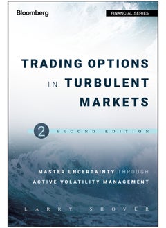 Trading Options in Turbulent Markets
