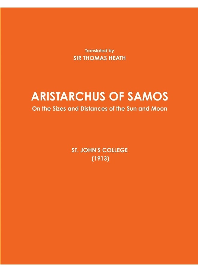 null - ARISTARCHUS OF SAMOS - On the Sizes and Distances of the Sun and Moon - ST. JOHN'S COLLEGE (1913) - Image 1