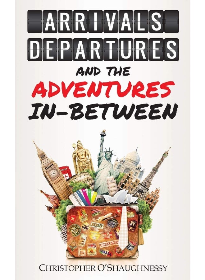 Summertime Publishing Arrivals, Departures and the Adventures In-Between