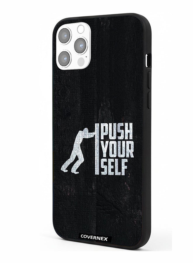 Covernex Apple iPhone 12 Pro Protective Case Cover Printed Featuring Push Yourself - Image 1