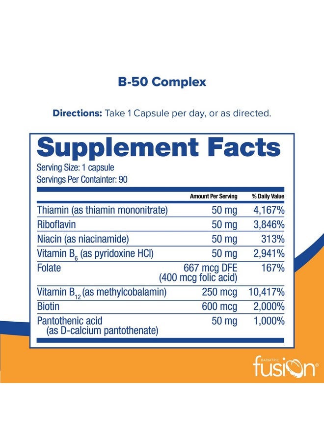Bariatric Fusion Vitamin B50 Complex; Easy To Swallow Capsule; For Bariatric Patients; B50 Includes B1 B2 B3 B5 B6 B9 B12 & Biotin; 90 Count; 3 Month Supply - Image 3