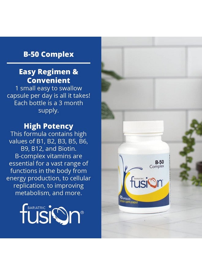 Bariatric Fusion Vitamin B50 Complex; Easy To Swallow Capsule; For Bariatric Patients; B50 Includes B1 B2 B3 B5 B6 B9 B12 & Biotin; 90 Count; 3 Month Supply - Image 4