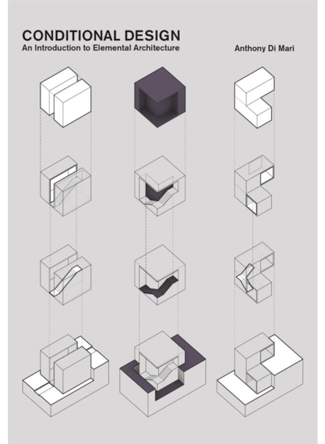 Conditional Design : An introduction to elemental architecture 