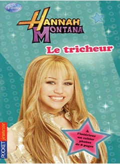 Hannah Montana T10 le Tricheur