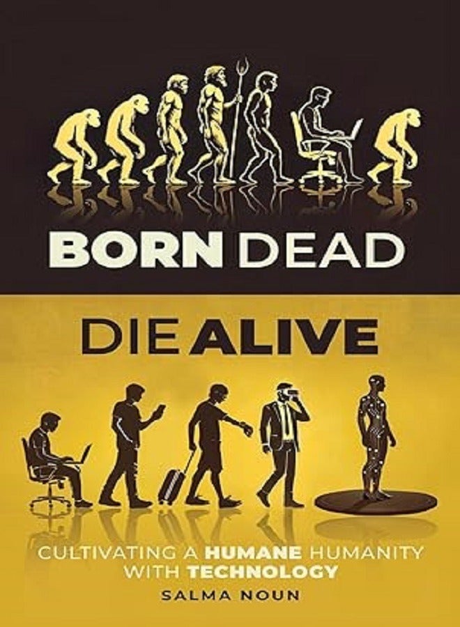 Born De ad D ie Alive 