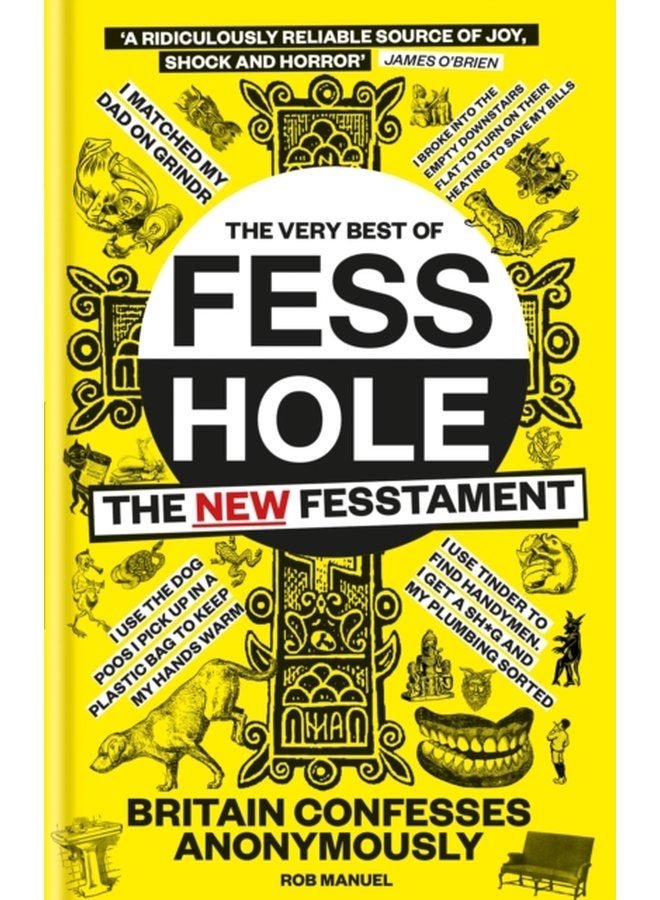 The New Fesstament The Very Best of Fesshole - Hardback