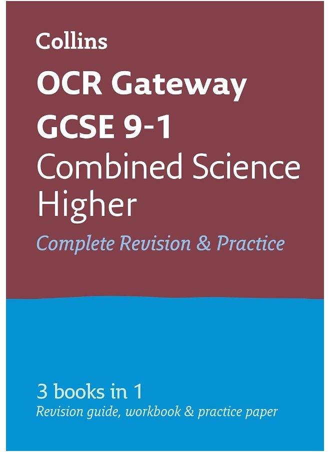 Collins OCR GCSE Revision Combined Science: Higher: OCR Gateway Gcse: All-In-One Revision & Practice  - Image 1