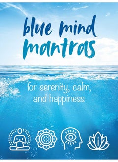 Blue Mind Mantras: For Serenity, Calm, and Happiness  - Image 1