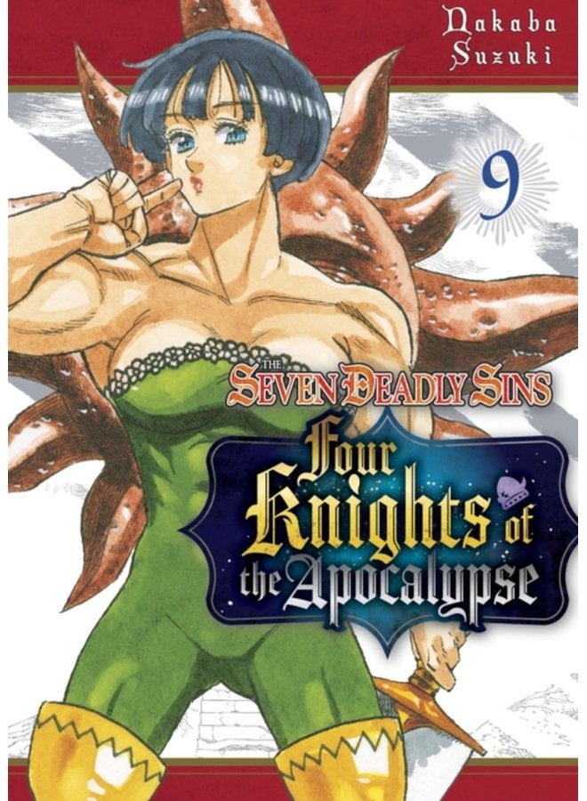 The Seven Deadly Sins Four Knights of the Apocalypse 9 9 - Paperback
