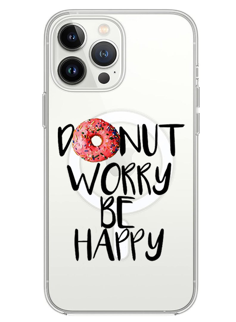 Theodor Magnetic Case for iPhone 14 Pro 6.1-inch Compatible with MagSafe Wireless Charging, Shockproof Phone Bumper Cover Donut worry be happy copy - Image 1
