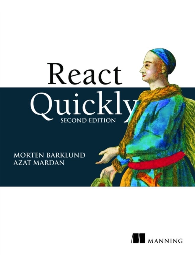 React Quickly Second Edition - Paperback