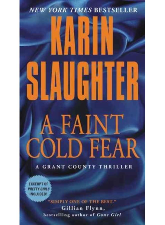 A Faint Cold Fear : A Grant County Thriller 