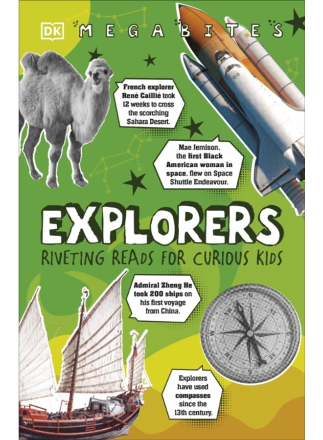 Explorers : Riveting Reads for Curious Kids 