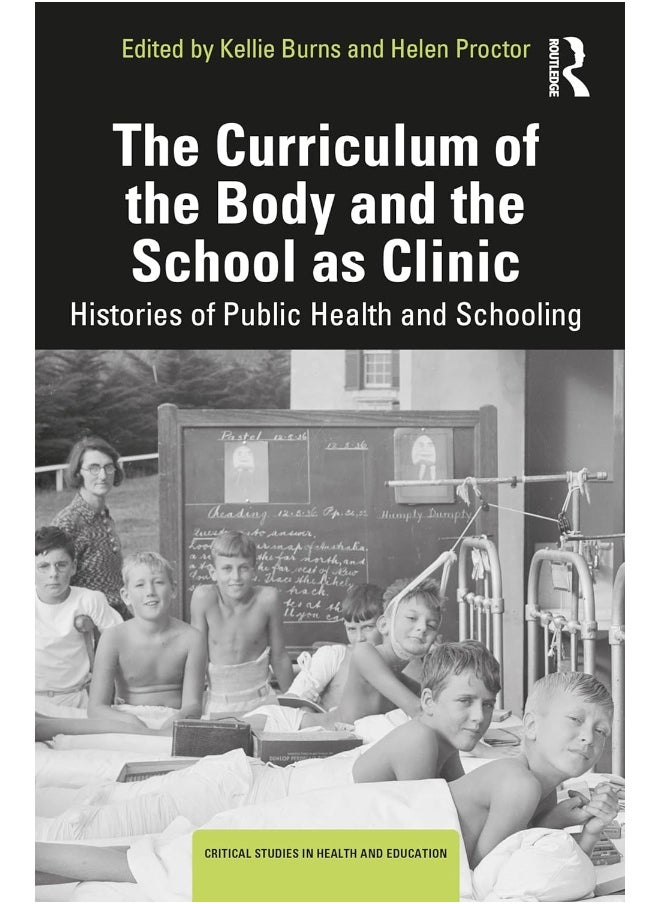 null - The Curriculum of the Body and the School as Clinic: Histories of Public Health and Schooling - Image 1