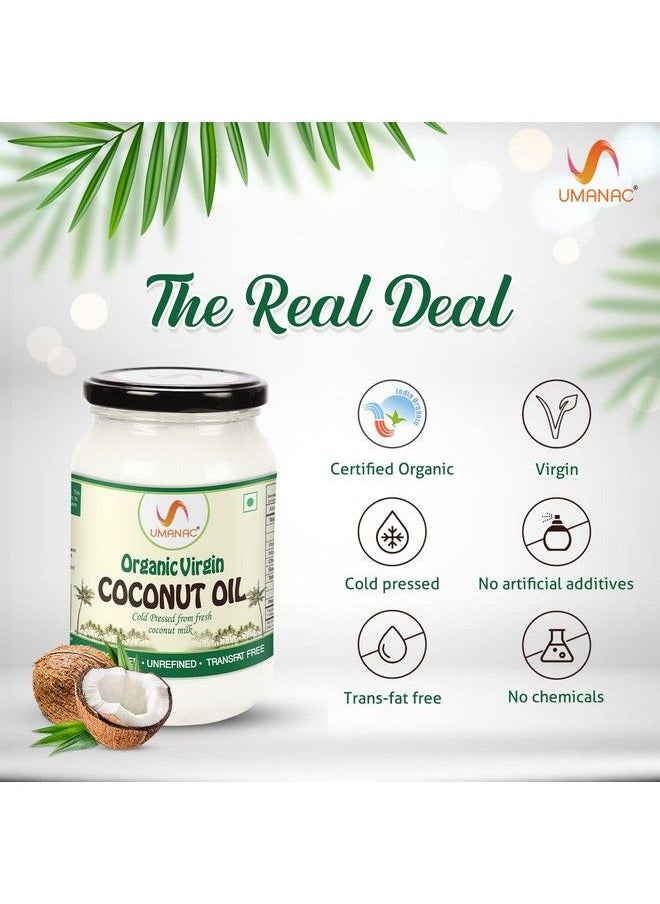 UMANAC Cold Pressed Virgin Coconut Oil Glass Bottle 500Ml ; Unrefined ; Transfat Free ; Cold Press From Fresh Coconut Milk ;  - Image 4