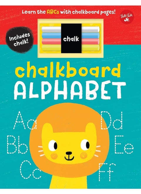 Chalkboard Alphabet: Learn the ABCs with chalkboard pages!