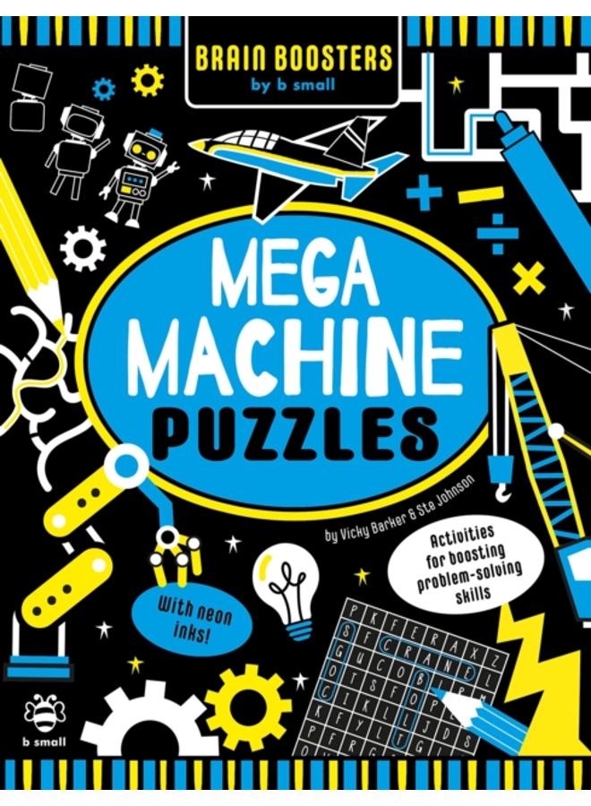 Mega Machine Puzzles : Activities for Boosting Problem-Solving Skills! 