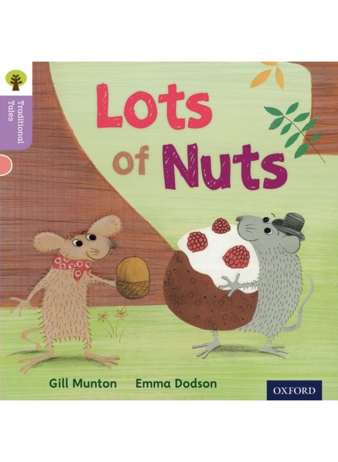 Oxford Reading Tree Traditional Tales Level 1 Lots of Nuts - Paperback
