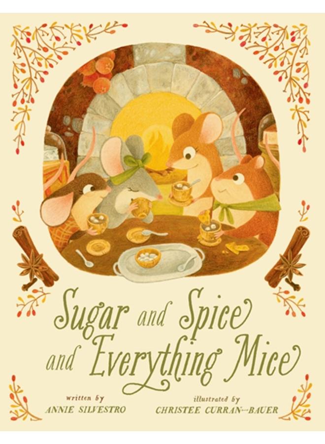 Sugar and Spice and Everything Mice