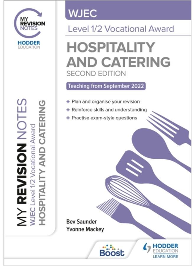 My Revision Notes: WJEC Level 1/2 Vocational Award in Hospitality and Catering, Second Edition