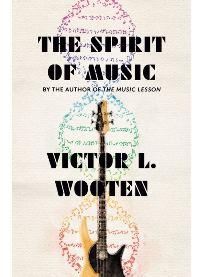The Spirit of Music - Paperback