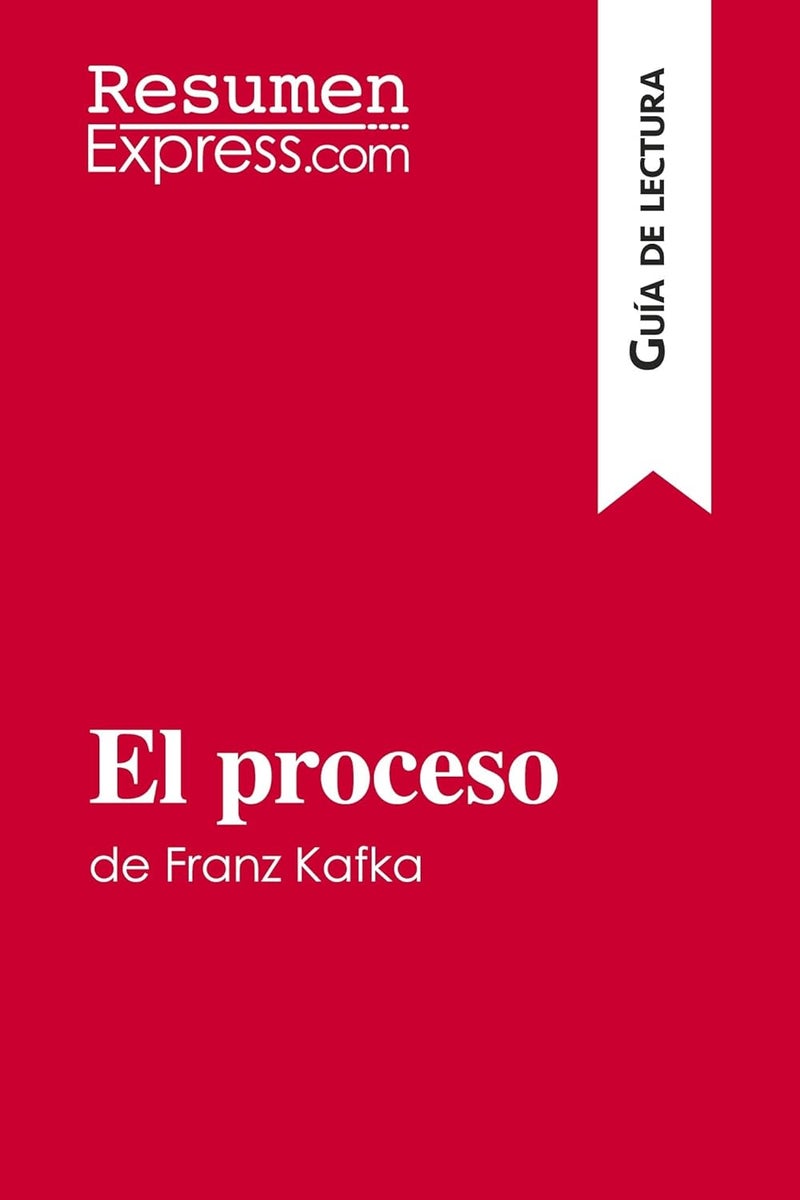El proceso de Franz Kafka (Guía de lectura): Resumen y análisis completo  - Image 1