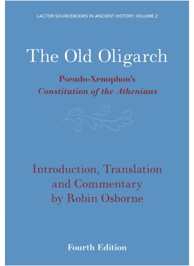 null - The Old Oligarch: Pseudo-Xenophon's Constitution of the Athenians - Image 1