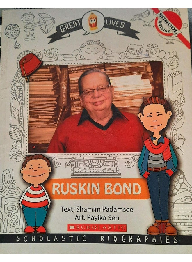 GREAT LIVES: RUSKIN BOND [Paperback]