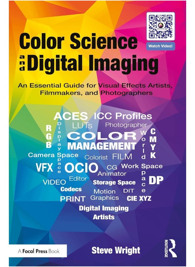 null - Color Science and Digital Imaging: An Essential Guide for Visual Effects Artists, Filmmakers and Photographers - Image 1
