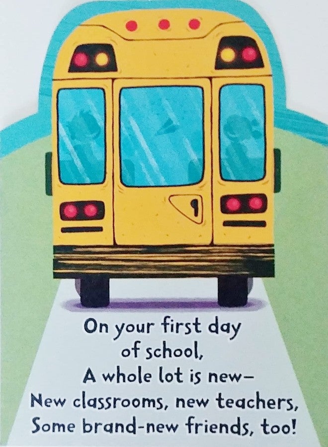 Greeting Card On Your First Day of School Have Fun You'll Be In My Thoughts - I'll Be Rooting For You - Image 1