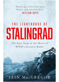 The Lighthouse of Stalingrad 