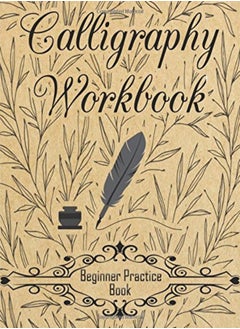 Calligraphy Workbook (Beginner Practice Book): Beginner Practice Workbook 4 Paper Type Line Letterin 