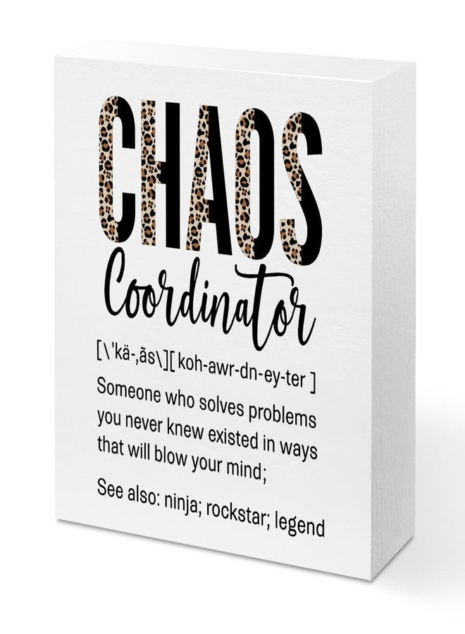 CQM Funny Chaos Coordinator Gifts Office Decor, Leopard Chaos Coordinator Wooden Box Sign, Thank You Gifts, Home Farmhouse Table Shelf Desk Decor Accessories, Appreciation Gifts for Coworkers Colleague - Image 1