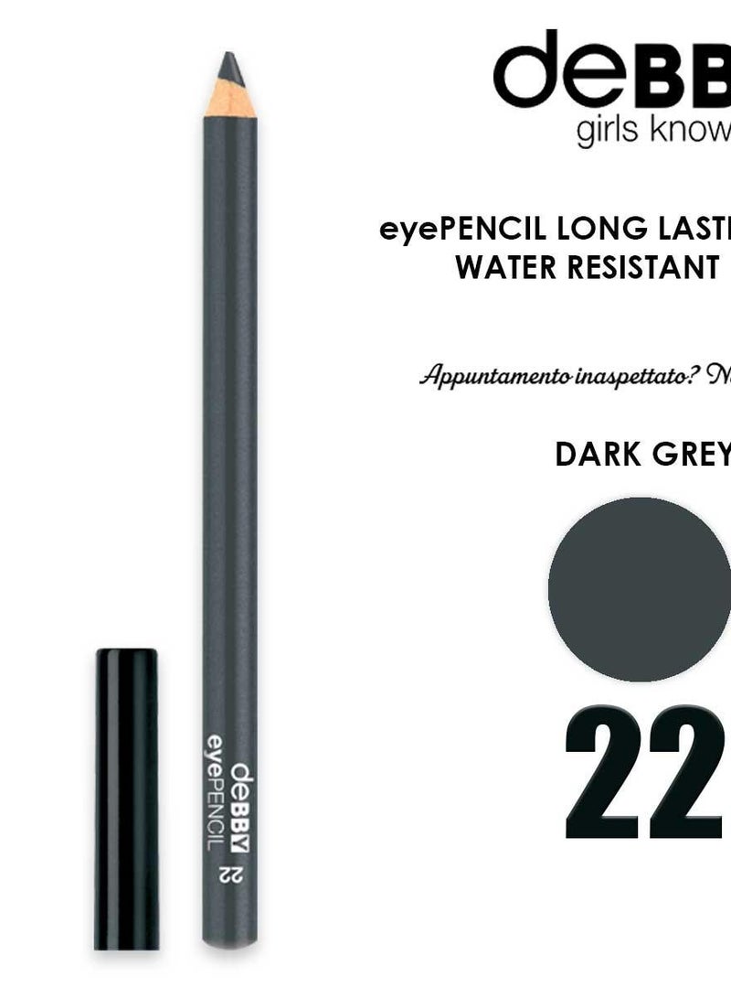 DEBBY EYEPENCIL LONG LASTING  WATER RESISTANT 22-DARKGREY