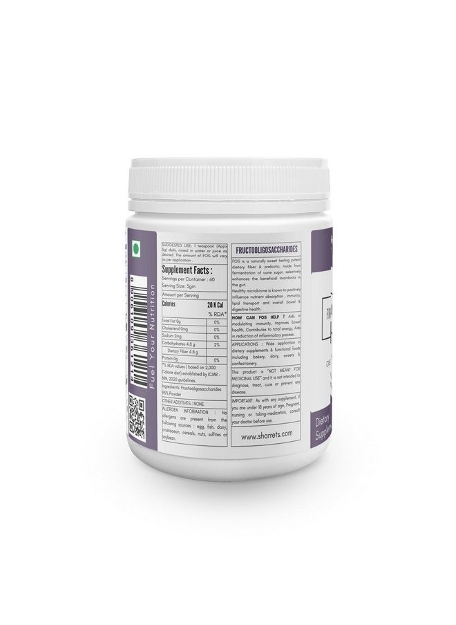 Sharrets - Fos Fructooligosaccharides Prebiotic Dietary Fiber Powder 300G Unflavored - Image 1